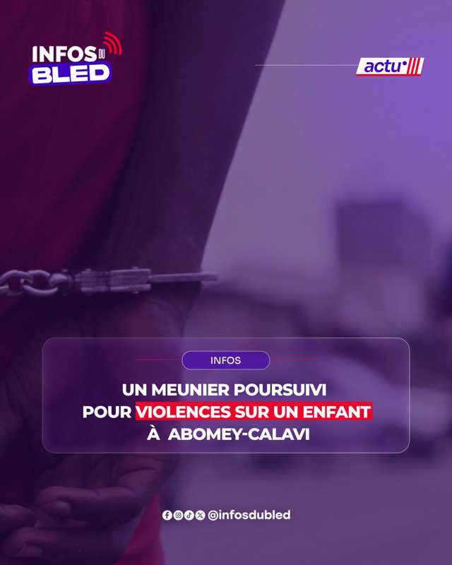 Abomey-Calavi : un meunier jugé pour violences présumées sur un enfant